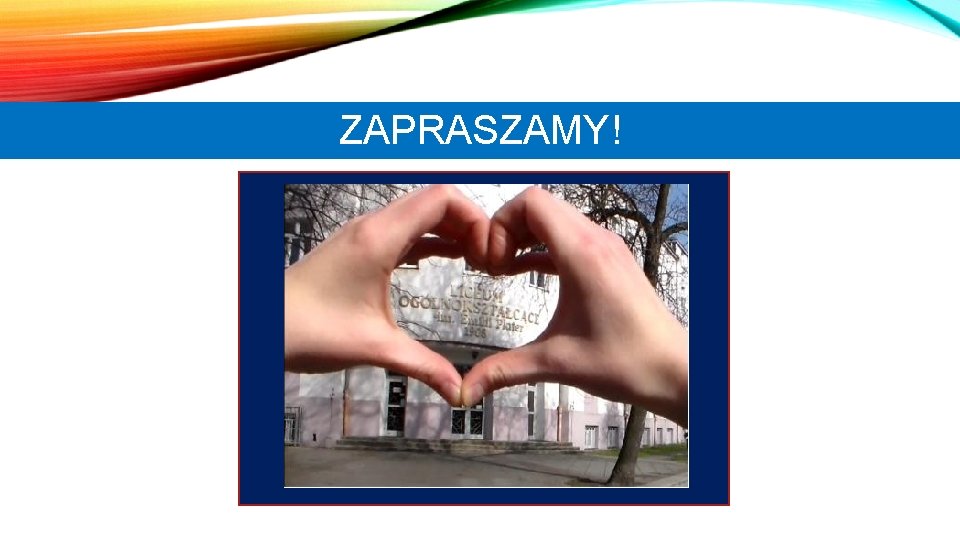 ZAPRASZAMY! 