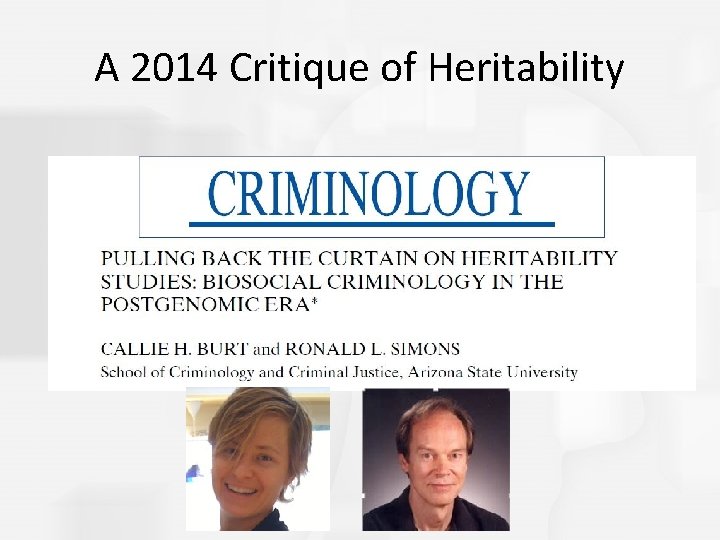 A 2014 Critique of Heritability 