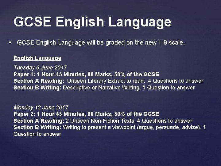 GCSE English Language § GCSE English Language will be graded on the new 1