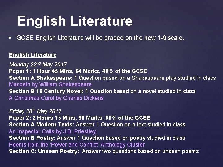 English Literature § GCSE English Literature will be graded on the new 1 -9