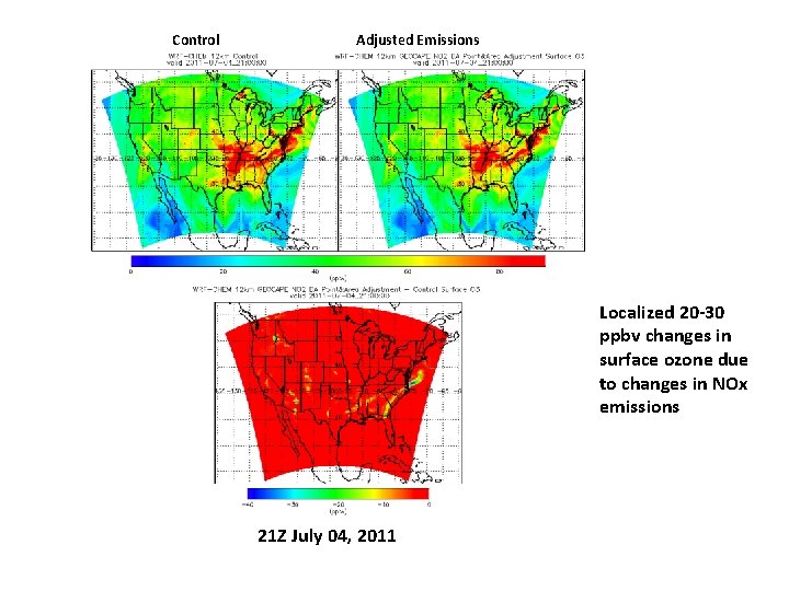 Control Adjusted Emissions WRF-Chem TEMPO NO 2 DA Surface Ozone response Localized 20 -30