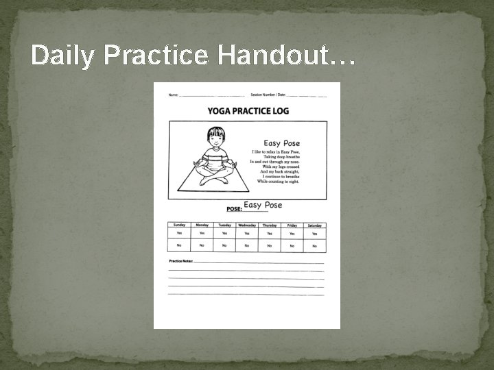 Daily Practice Handout… 