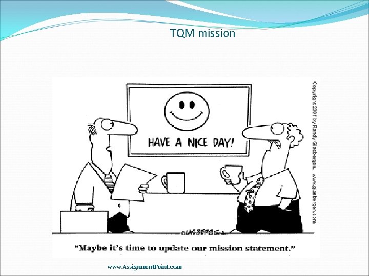 TQM mission www. Assignment. Point. com TQM mission www. Assignment. Point. com