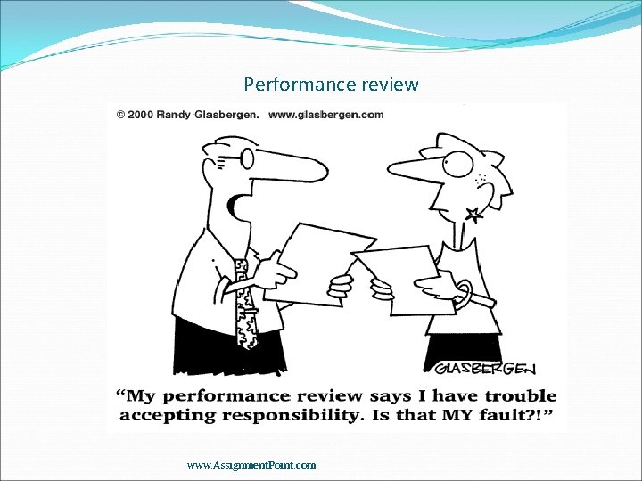 Performance review www. Assignment. Point. com Performance review www. Assignment. Point. com