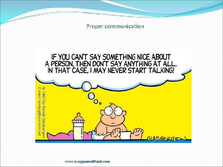 Proper communication www. Assignment. Point. com Proper communication www. Assignment. Point. com