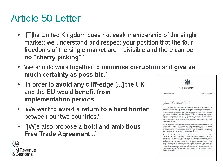 Article 50 Letter • ‘[T]he United Kingdom does not seek membership of the single