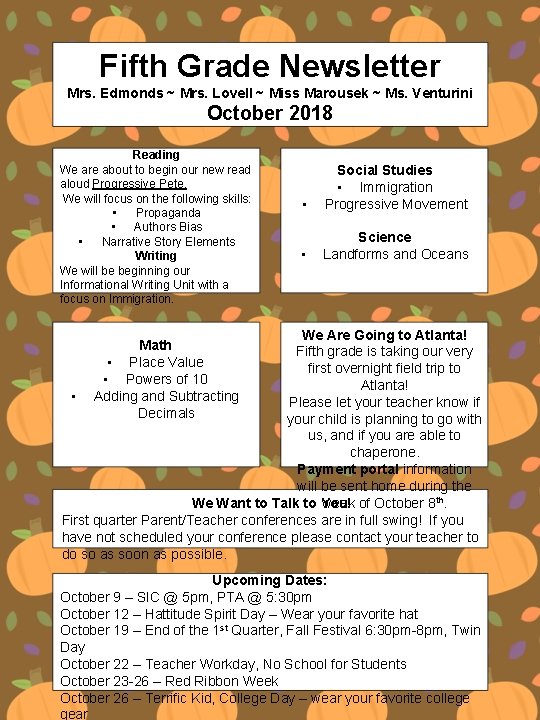 Fifth Grade Newsletter Mrs. Edmonds ~ Mrs. Lovell ~ Miss Marousek ~ Ms. Venturini