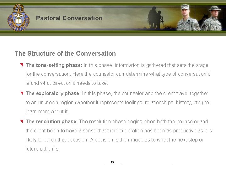 Pastoral Conversation The Structure of the Conversation The tone-setting phase: In this phase, information