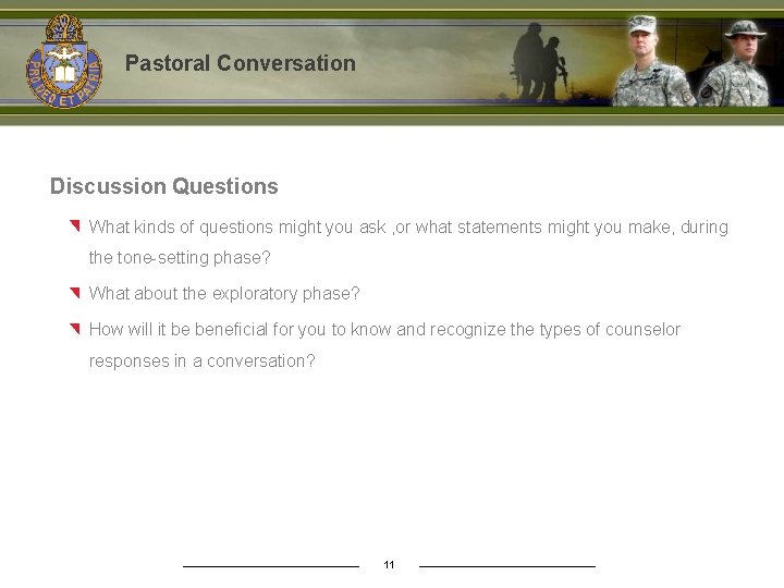 Pastoral Conversation Discussion Questions What kinds of questions might you ask , or what