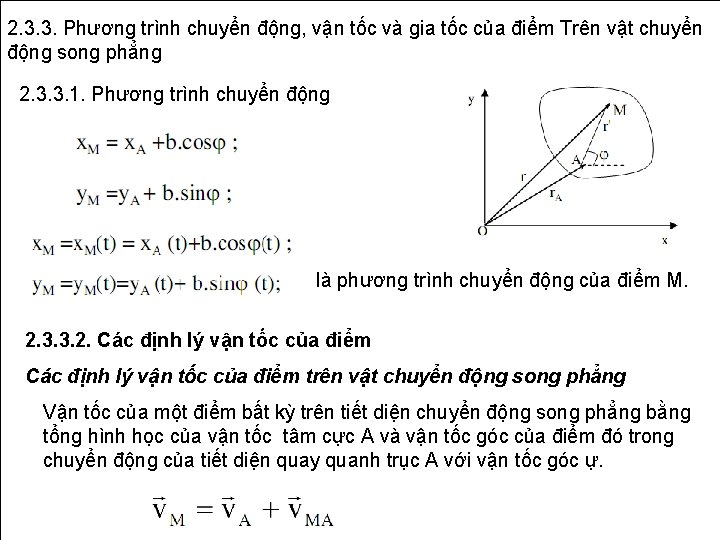 2. 3. 3. Phương trình chuyển động, vận tốc và gia tốc của điểm