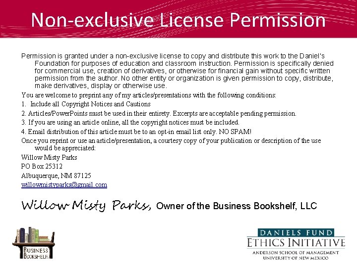 Non-exclusive License Permission is granted under a non-exclusive license to copy and distribute this