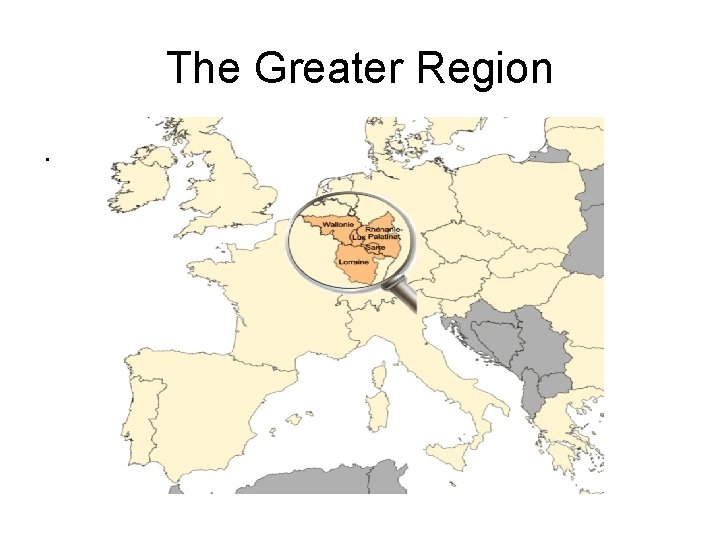 The Greater Region. 