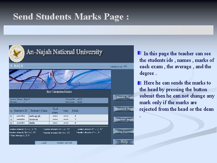 Send Students Marks Page : In this page the teacher can see the students