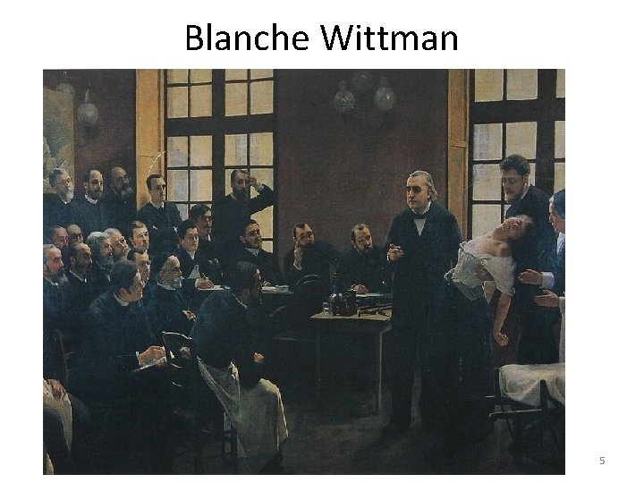 Blanche Wittman 5 