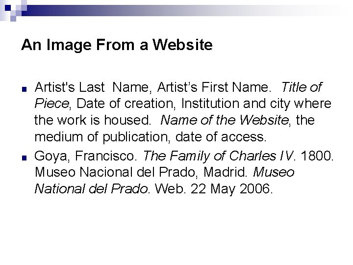 An Image From a Website ■ ■ Artist's Last Name, Artist’s First Name. Title