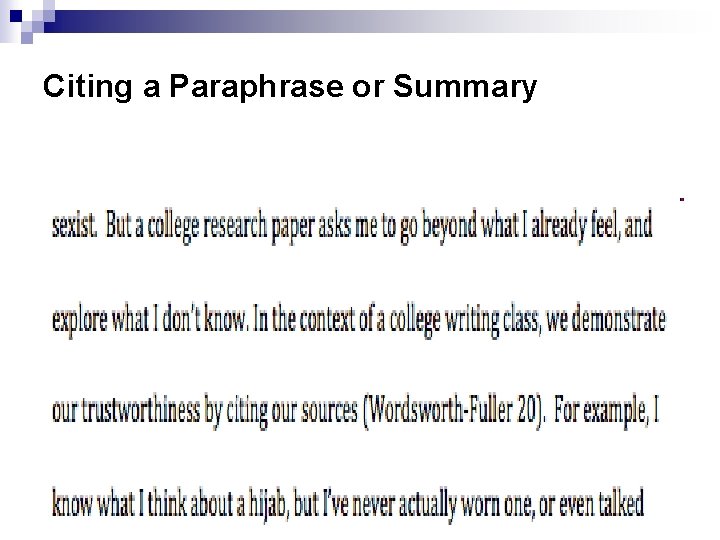 Citing a Paraphrase or Summary 