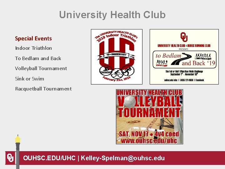 University Health Club Special Events Indoor Triathlon To Bedlam and Back Volleyball Tournament Sink