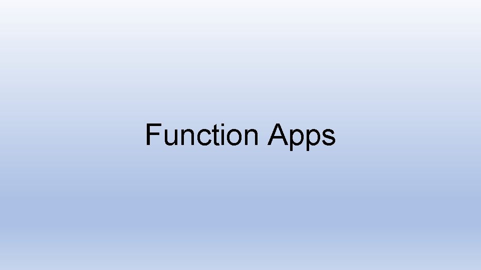 Function Apps 