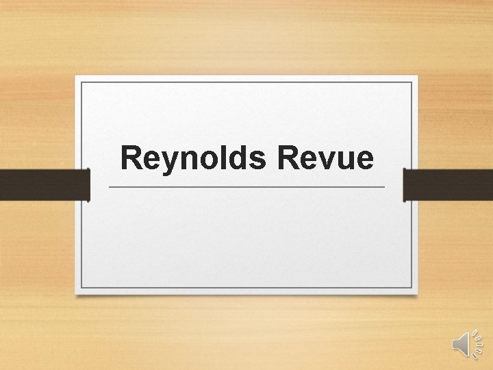 Reynolds Revue 