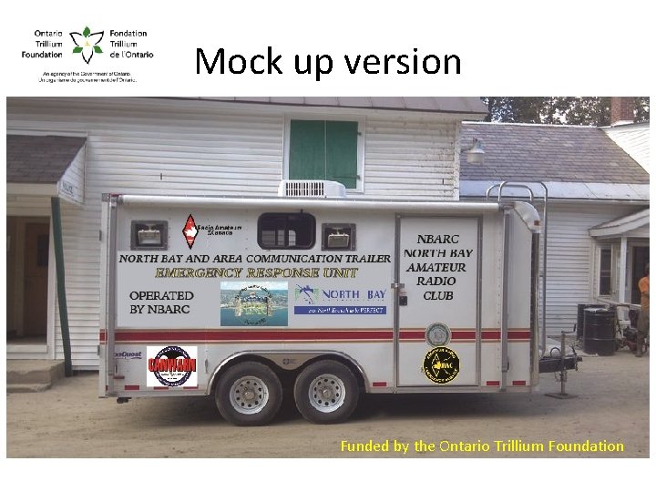 Mock up version Funded by the Ontario Trillium Foundation 