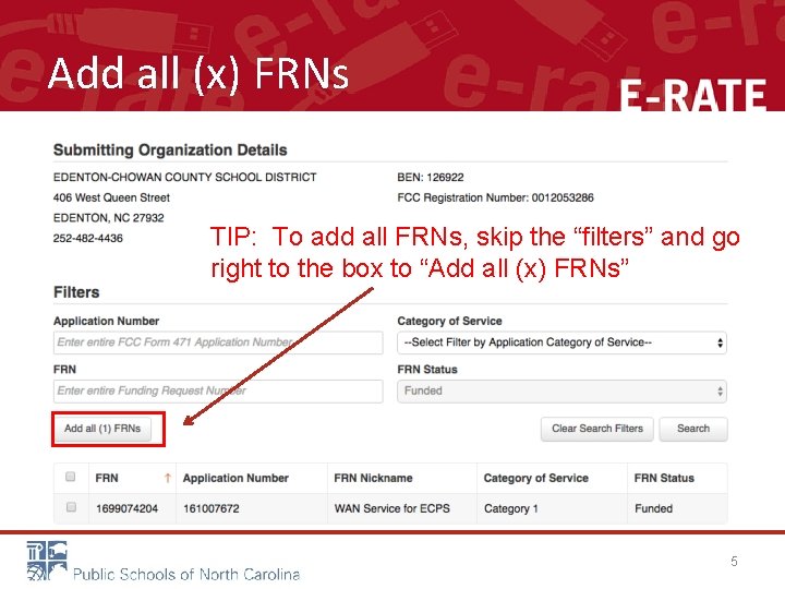 Add all (x) FRNs TIP: To add all FRNs, skip the “filters” and go