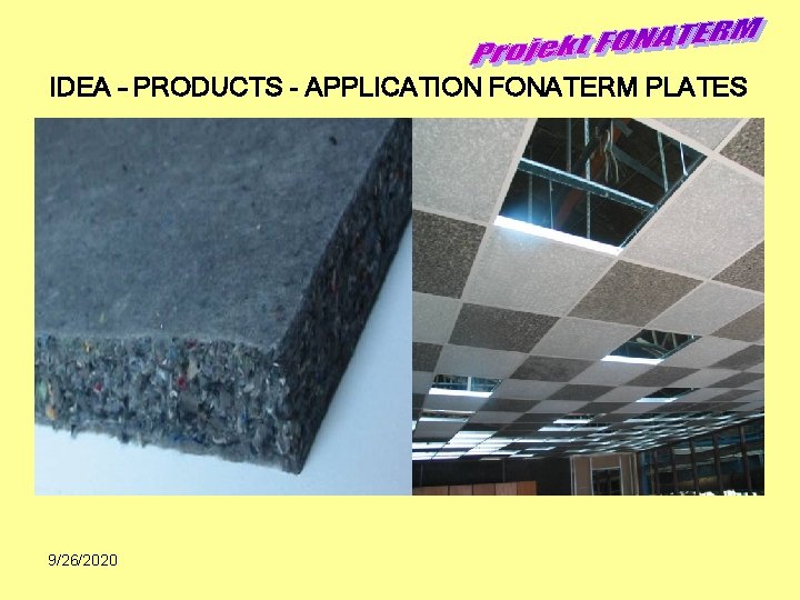 IDEA – PRODUCTS - APPLICATION FONATERM PLATES 9/26/2020 