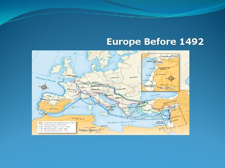 Europe Before 1492 