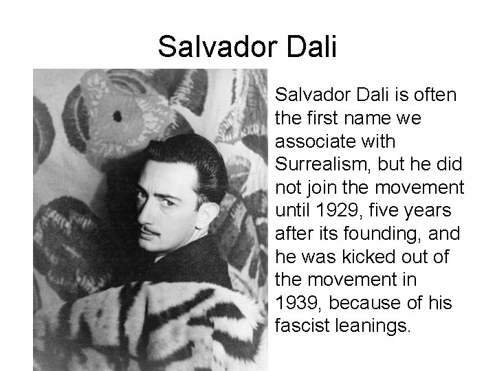 Salvador Dali • Salvador Dali is often the first name we associate with Surrealism,