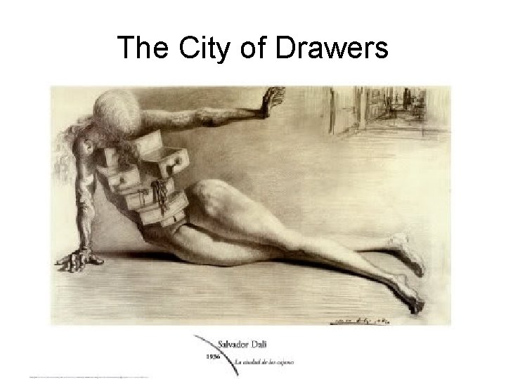 The City of Drawers 