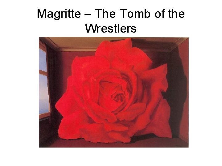 Magritte – The Tomb of the Wrestlers 