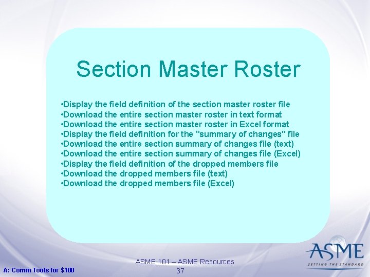 Section Master Roster • Display the field definition of the section master roster file