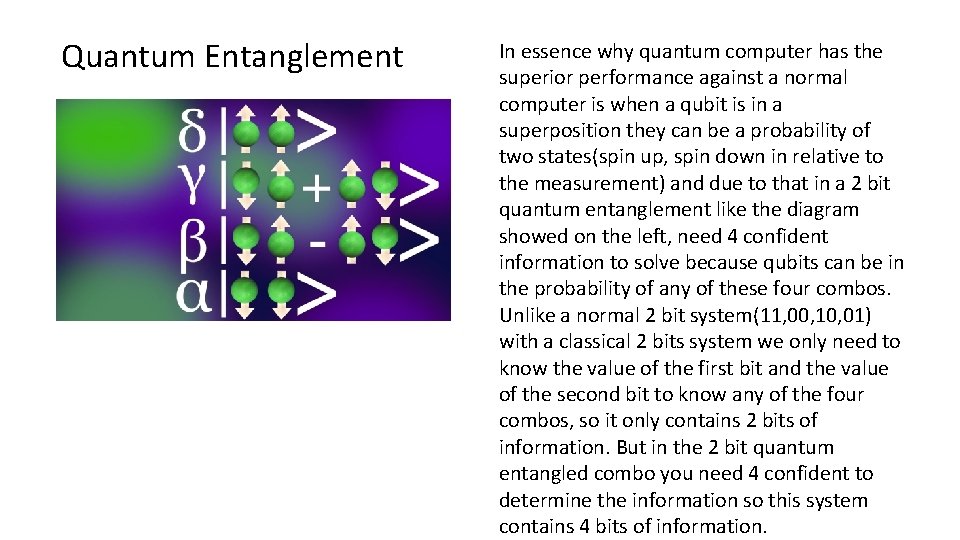 Quantum Entanglement In essence why quantum computer has the superior performance against a normal