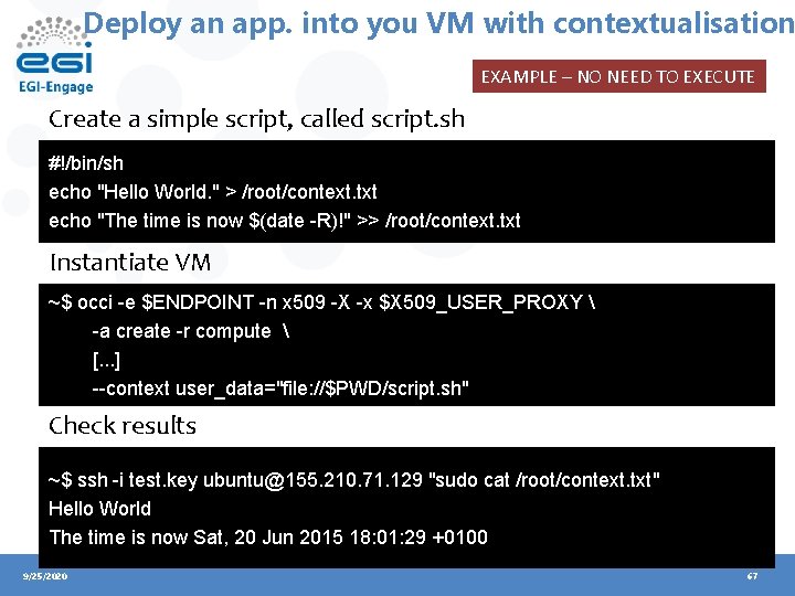 Deploy an app. into you VM with contextualisation EXAMPLE – NO NEED TO EXECUTE