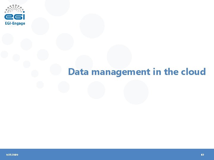 Data management in the cloud 9/25/2020 83 