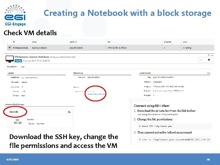 Creating a Notebook with a block storage Check VM details Download the SSH key,