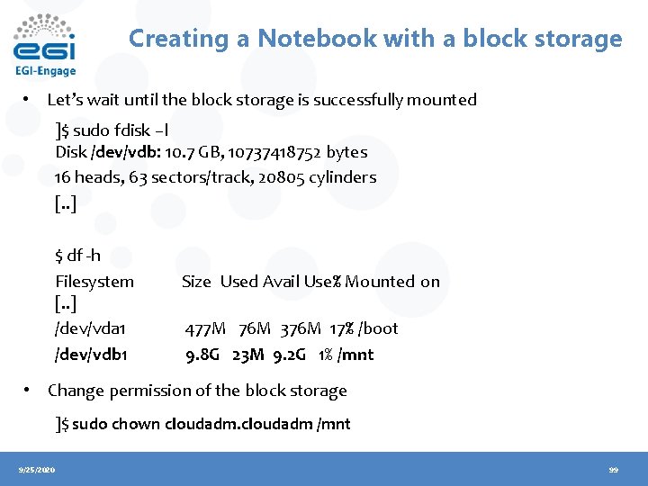 Creating a Notebook with a block storage • Let’s wait until the block storage