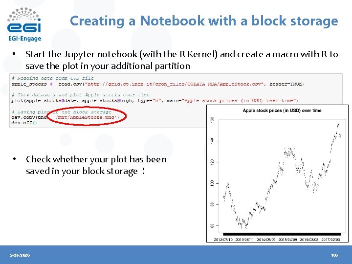 Creating a Notebook with a block storage • Start the Jupyter notebook (with the