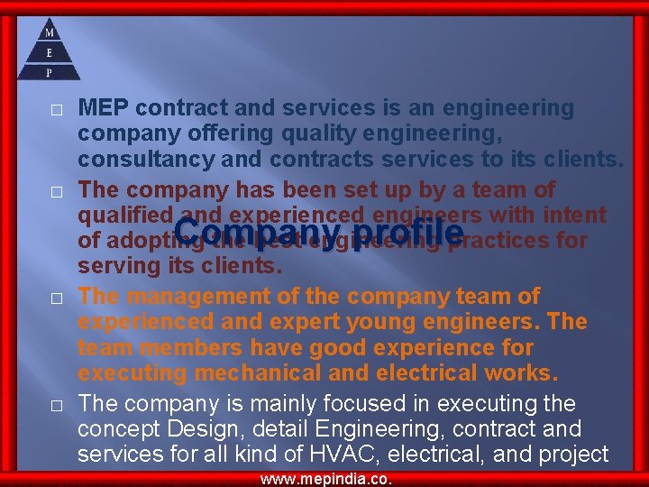 � � MEP contract and services is an engineering company offering quality engineering, consultancy � � MEP contract and services is an engineering company offering quality engineering, consultancy