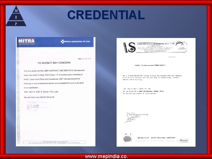 CREDENTIAL www. mepindia. co. CREDENTIAL www. mepindia. co.