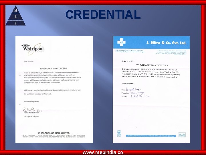 CREDENTIAL www. mepindia. co. CREDENTIAL www. mepindia. co.