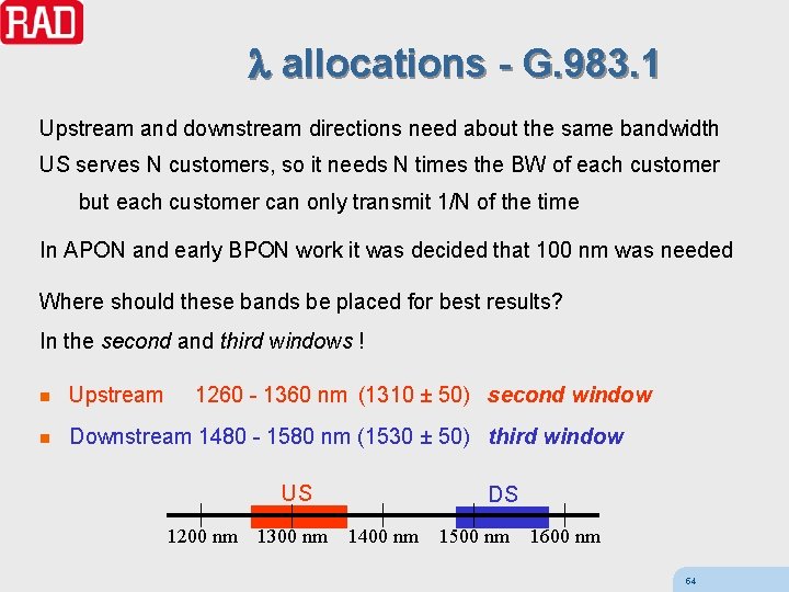  allocations - G. 983. 1 Upstream and downstream directions need about the same