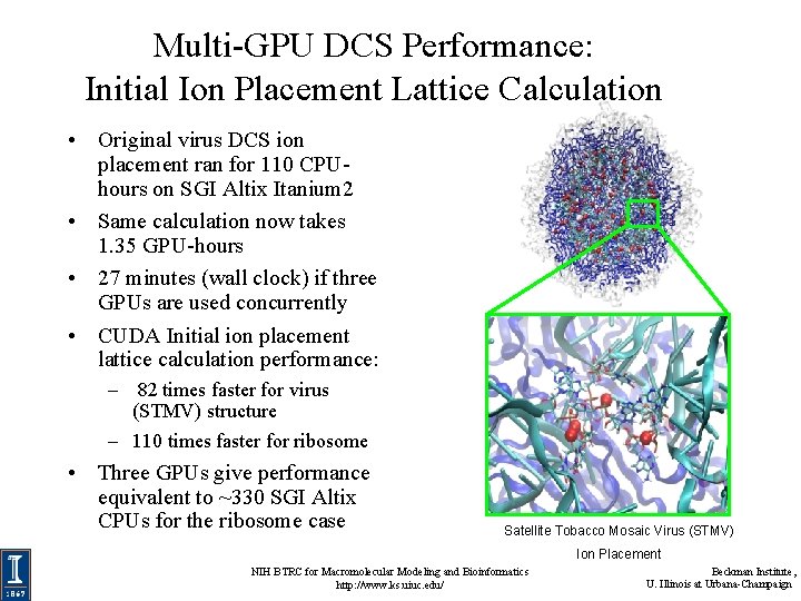 Multi-GPU DCS Performance: Initial Ion Placement Lattice Calculation • Original virus DCS ion placement