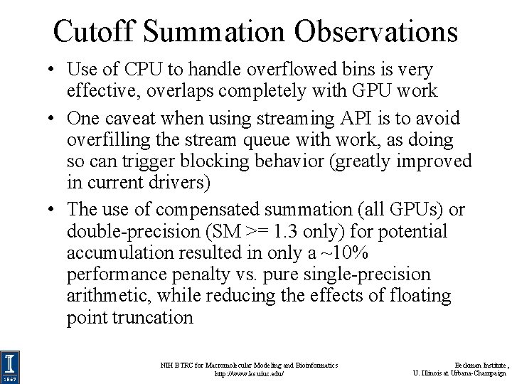 Cutoff Summation Observations • Use of CPU to handle overflowed bins is very effective,