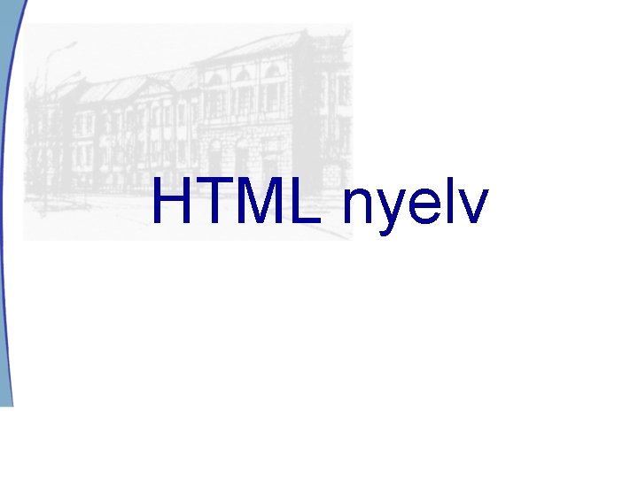 HTML nyelv 