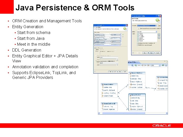 Java Persistence & ORM Tools • ORM Creation and Management Tools • Entity Generation