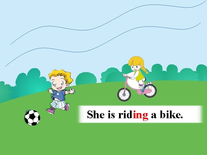 She is riding a bike. 