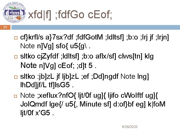 xfd|f] ; fdf. Go c. Eof; 21 cf}krfl/s a}7 sx? df ; fdf. Got.