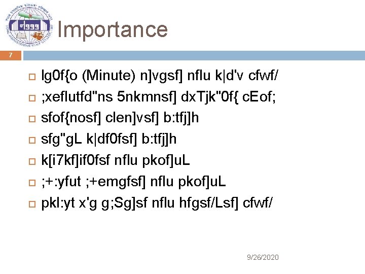 Importance 7 lg 0 f{o (Minute) n]vgsf] nflu k|d'v cfwf/ ; xeflutfd"ns 5 nkmnsf]