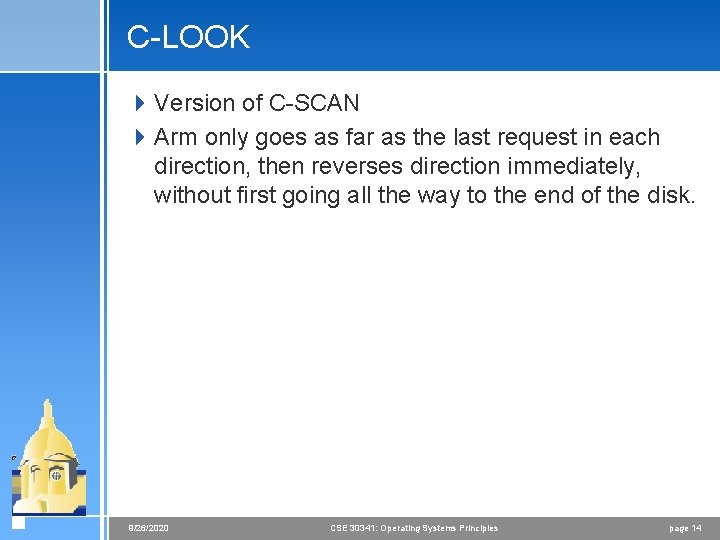 C-LOOK 4 Version of C-SCAN 4 Arm only goes as far as the last