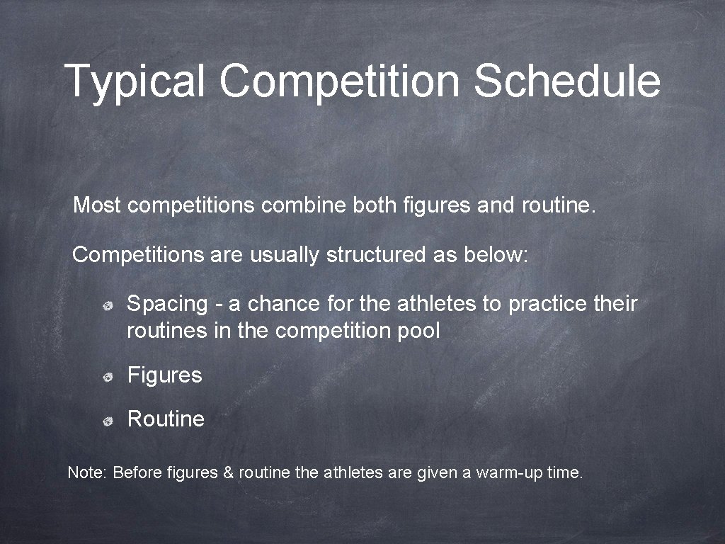 Typical Competition Schedule Most competitions combine both figures and routine. Competitions are usually structured